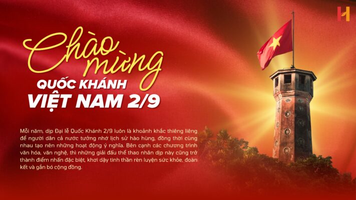 Đại Lễ Quốc Khánh 2/9 – Không Khí Tự Hào Và Những Giải Thể Thao Sôi Nổi